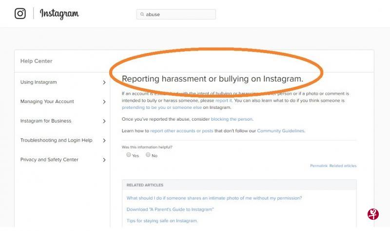 登录Instagram官网(https://help.instagram.com),搜索题为Reporting harassment or bullying on Instagram的文章。 登录Instagram官网(https://help.instagram.com),搜索题为Reporting harassment or bullying on Instagram的文章。