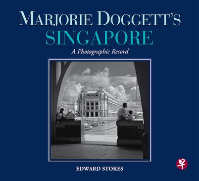 去年出版的摄影集《玛乔丽·多格特的新加坡》补充了这位女摄影人的生涯点滴。(新加坡国家档案馆提供) 去年出版的摄影集《玛乔丽·多格特的新加坡》补充了这位女摄影人的生涯点滴。(新加坡国家档案馆提供)
